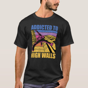Parkour additcted to high walls funny saying Premi T-Shirt