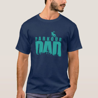 Parkour Dad Obstacle Sportraining girl T-Shirt