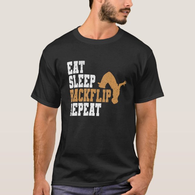 Parkour Eat Sleep Backflip Repeat Cool T-Shirt (Front)