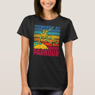 Parkour extreme Powered by parkour runner funny sa T-Shirt
