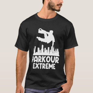 Parkour Extreme Urban Freerunner Skyline Sports Si T-Shirt