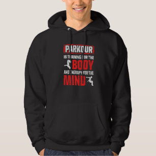 Parkour For Parkour Runner Traceur Freestyle Runne Hoodie