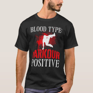 Parkour Free Running Traceur Vintage Blood Type Pa T-Shirt