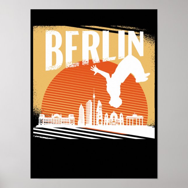 Parkour, freerunner, Berlin athlete gift Poster (Front)