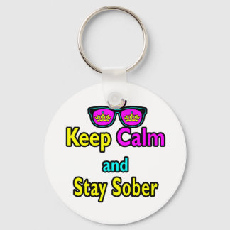 Parody Crown Sunglasses Keep Calm And Stay Sober Key Ring