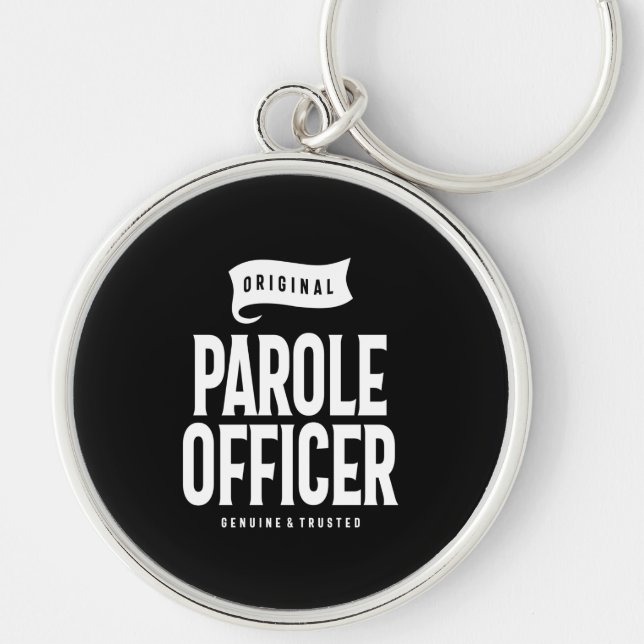 Parole Officer Job Title Gift Key Ring (Front)
