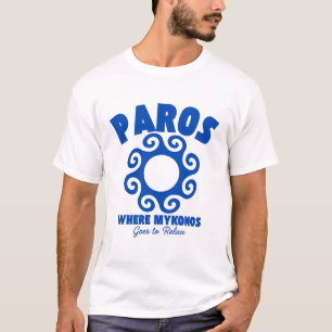 Paros (Greece) : where Mykonos goes relax T-Shirt