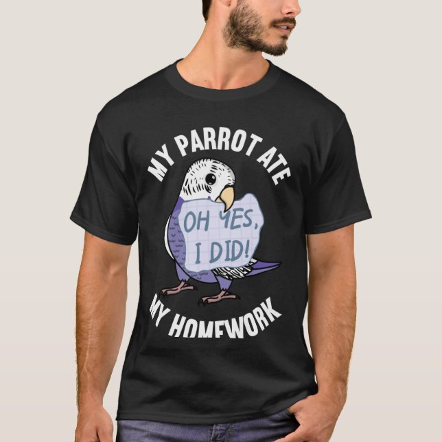 Parrot Ate My Homework I Violet Budgie Budgerigar T-Shirt (Front)
