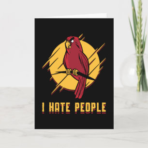 Parrot Bird I Hate People Birds Pet Animal Parrots Card