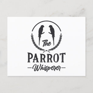 Parrot Bird Parrot Whisperer Animal Ara Parrots Postcard