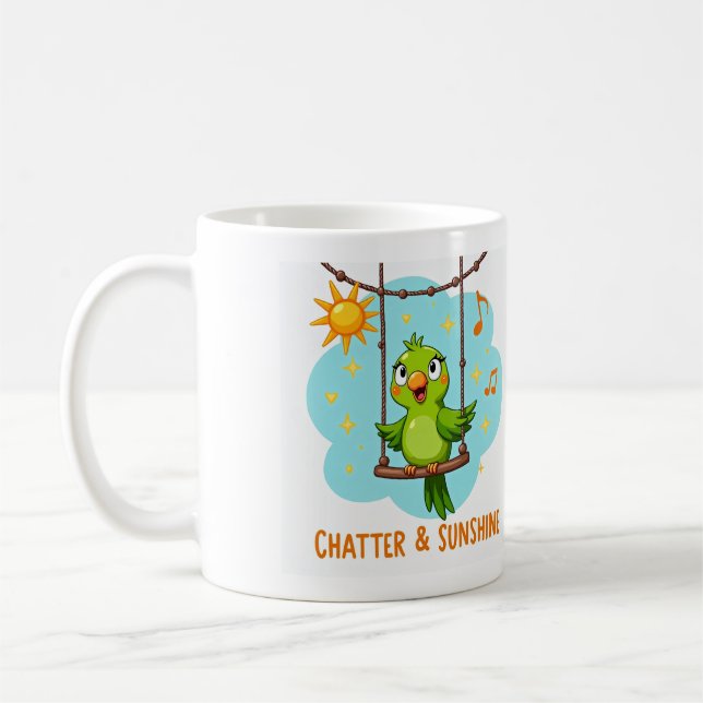 Parrot Chatter & Sunshine Laughter Coffee Mug (Left)