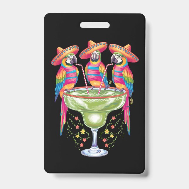 Parrot Cinco De Mayo Funny Drinking Mexican Fiesta ID Badge (Front)