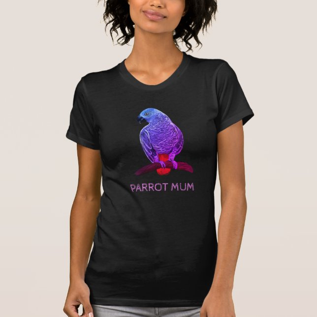 Parrot mum African grey parrot T-Shirt (Front)