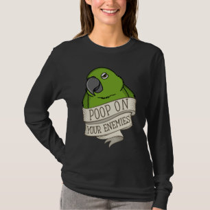 Parrot Poop On Your Enemies I Yellow naped Amazon T-Shirt