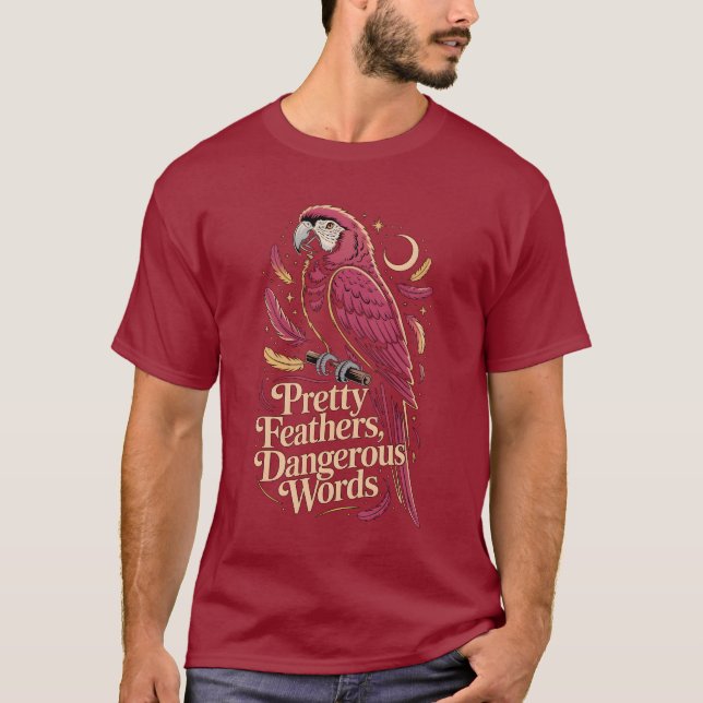 Parrot – Pretty Feathers, Sharp Words T-Shirt (Front)