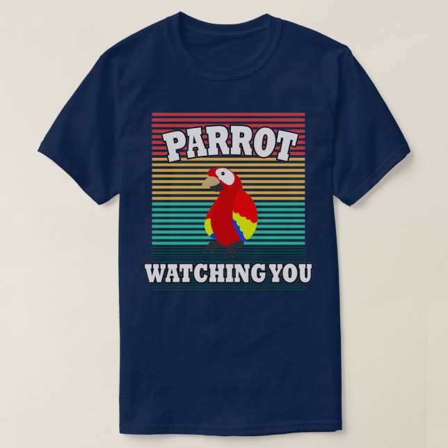 parrot watching you 17 T-Shirt (Design Front)