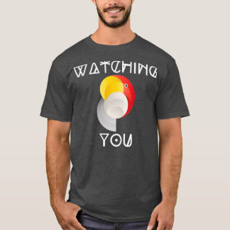 Parrot Watching You 73 1 T-Shirt