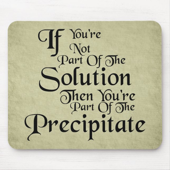 Part of the Precipitate Mousepad (Front)