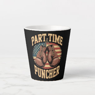 Part Time Puncher Boxing Gloves Latte Mug