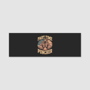Part Time Puncher Boxing Gloves Name Tag
