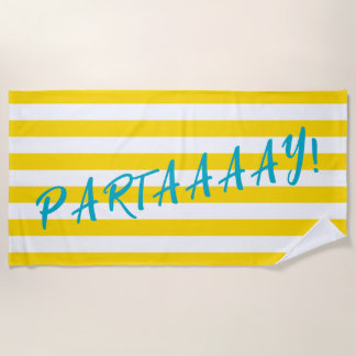 PARTAAAAY Cute Yellow White Stripe Pool Party Beach Towel