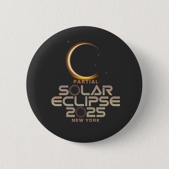 Partial Solar Eclipse 2025 Astronomy Event  6 Cm Round Badge (Front)