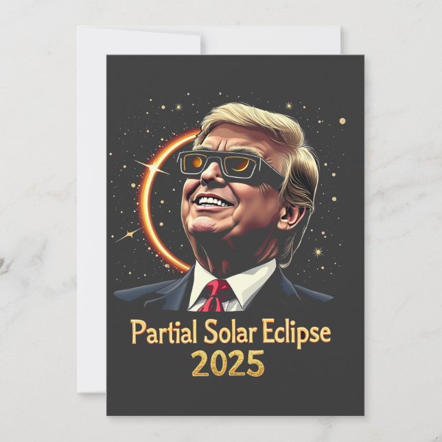 Partial Solar Eclipse 2025 Astronomy Trump  Save The Date (Front)