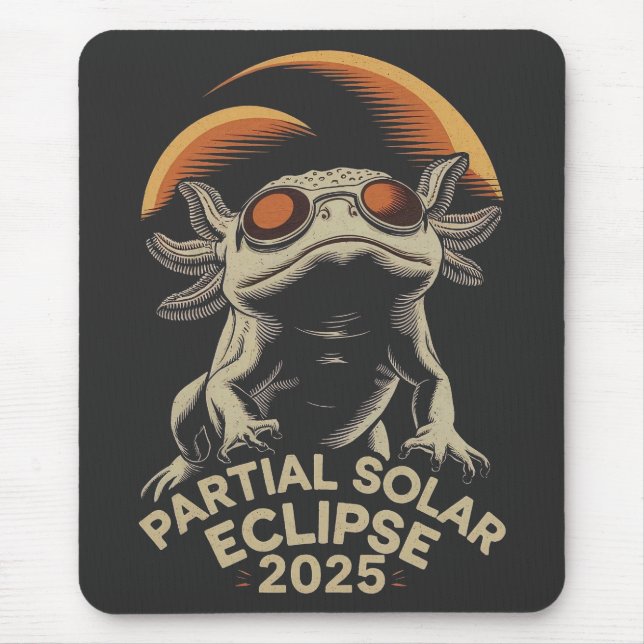 Partial Solar Eclipse 2025 Axolotl Ammph Mouse Pad (Front)