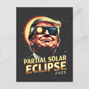 Partial Solar Eclipse 2025 Trump Inuguration Postcard