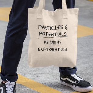 Particles & Potential Physics Science Teacher Gift Tote Bag