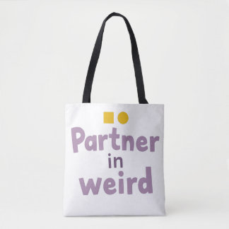 Partner in Weird Tote Bag