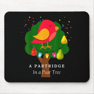 Partridge In A Pear Tree Twelve Days Of Christmas  Mouse Pad