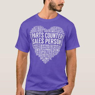 Parts Counter Sales Person Heart T-Shirt