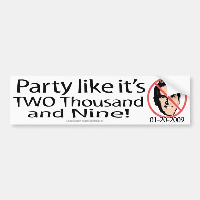 Party 2009 bumper sticker (Front)