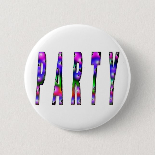 Party 6 Cm Round Badge (Front)