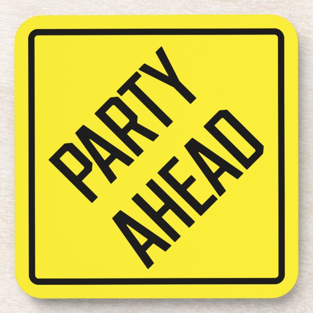 Party Ahead Hard Plastic Coaster (Front)