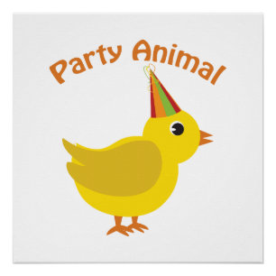 Party Animal Chick Poster