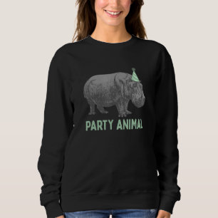 Party Animal Hippo Birthday Hippo Birthday Sweatshirt