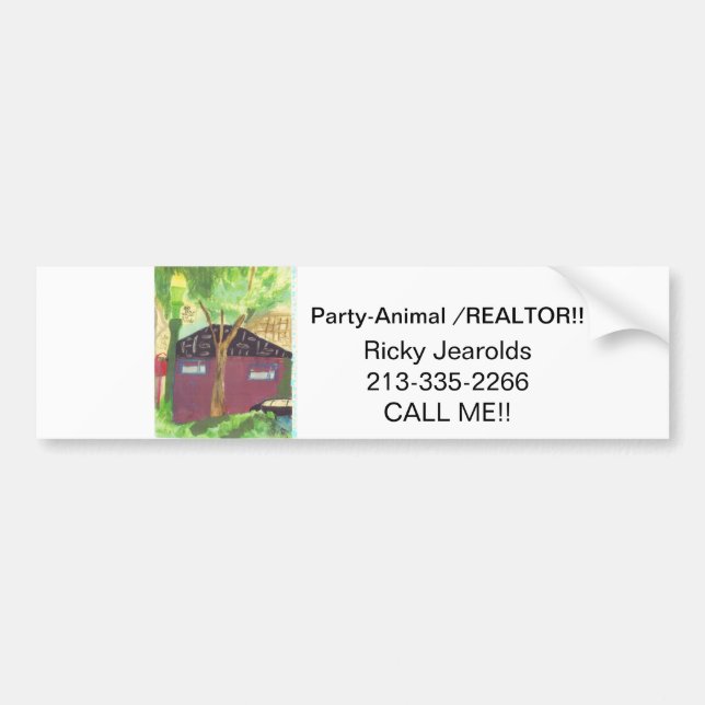 Party-Animal Realtor Bumpersticker! Bumper Sticker (Front)