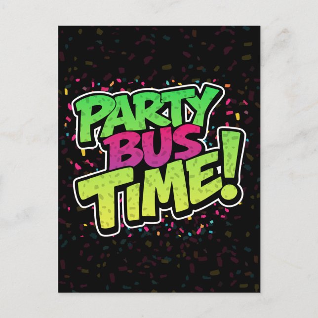 Party Bus Time! Fun Celebration Holiday Postcard (Front)
