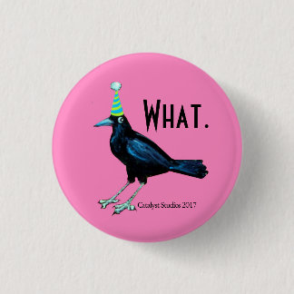 Party Crow Doesn't Have to Tell You button