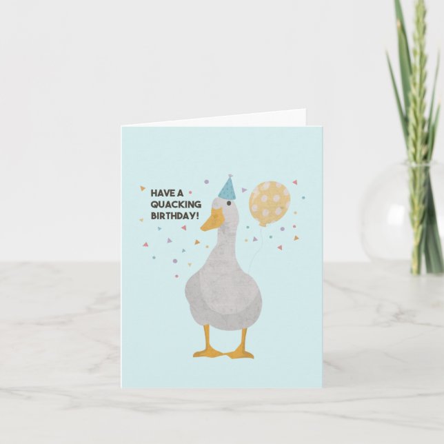 Party Duck Pun: Have a Quacking Birthday Card (Front)