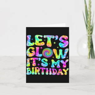 Party glowing 80s group team lets crazy birthday card