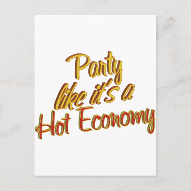 Party Hot Economy Postcard (Front)