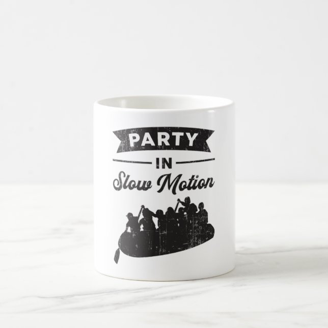Party In Slow Motion Canoe Boat Boating River Coffee Mug (Center)