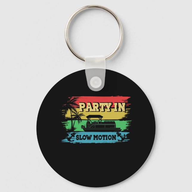Party In Slow Motion Key Ring (Front)