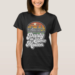 Party In Slow Motion Retro Funny Pontoon Boat Boat T-Shirt