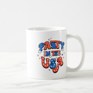 Party In The Usa 4th Of July Independence Day Usa Coffee Mug
