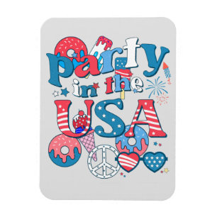 Party In The USA - American Summer July 4th Magnet