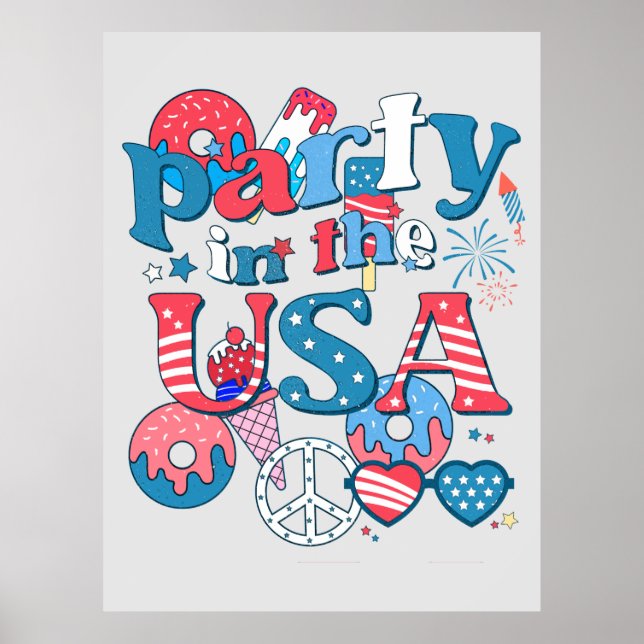 Party In The USA - American Summer July 4th Poster (Front)